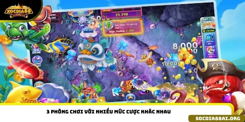  3 phòng chơi với nhiều mức cược khác nhau