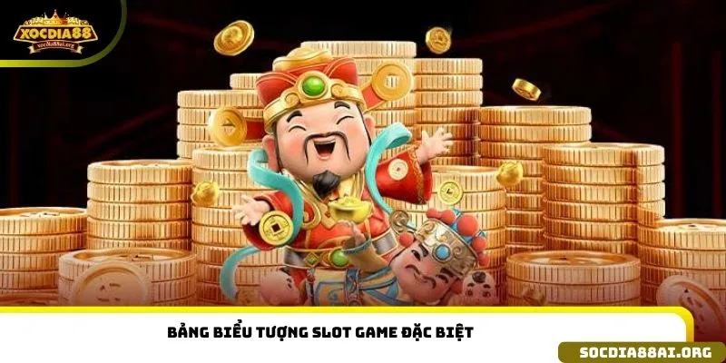 Bảng biểu tượng slot game đặc biệt